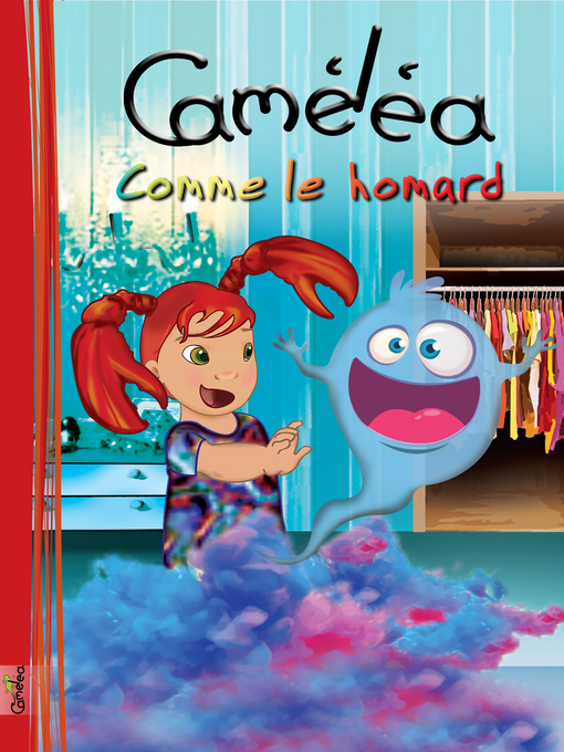 Title details for Caméléa comme le homard by Suzanne Gohier - Available